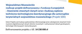 Stworzenie otwartych danych wraz z budową zaplecza techniczno – technologiczno – koordynacyjnego dla samorządów terytorialnych województwa mazowieckiego (Projekt SOD)