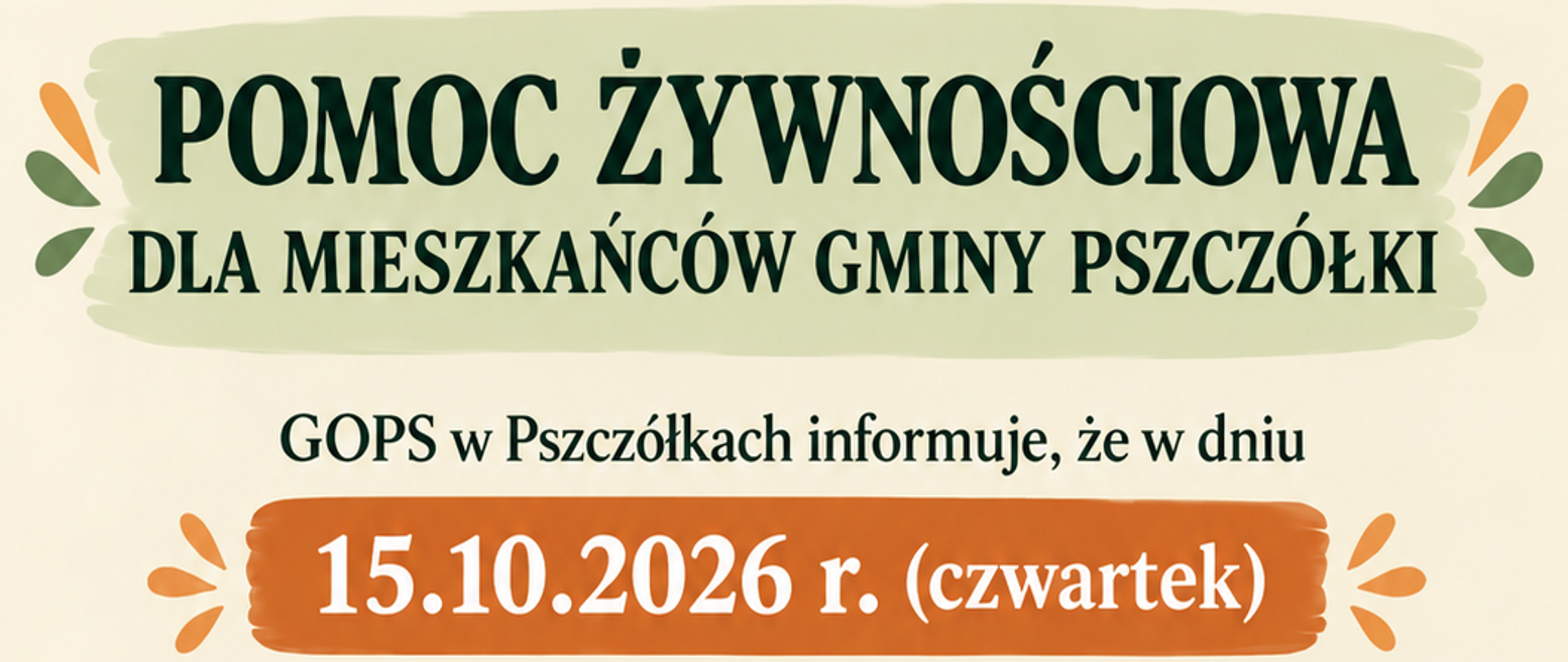 plakat pomoc żywnościowa w dniu 15.10.2026 r. 9:00-14:00 w świetlicy wiejskiej w Skowarczu
