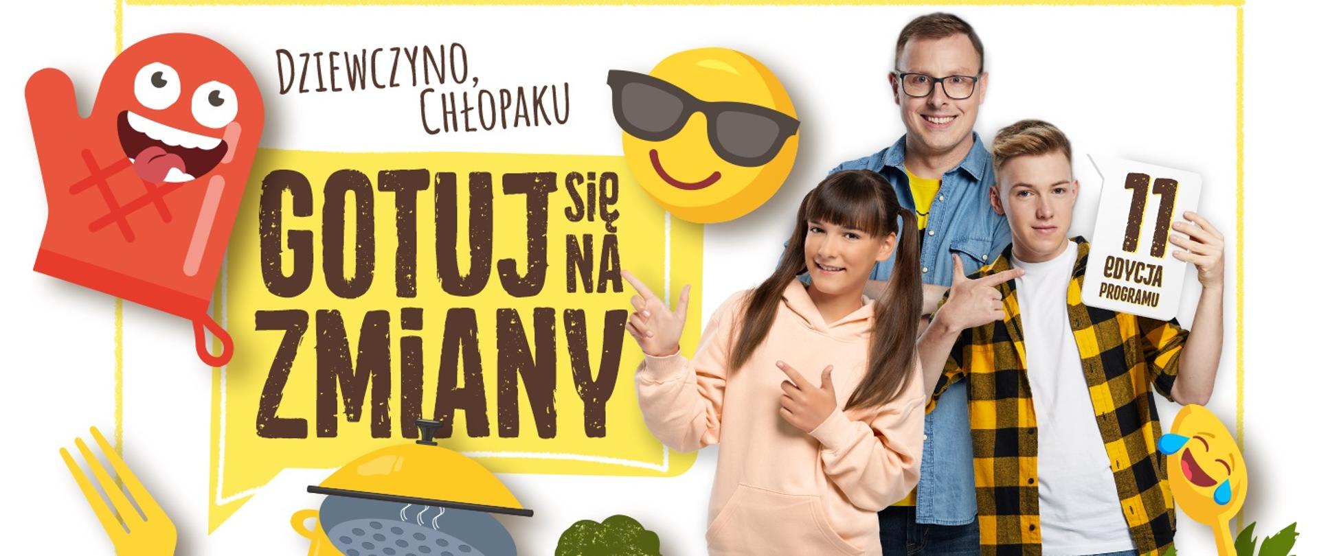 Zdjęcie przedstawia logo programu Gotuj się na zmiany