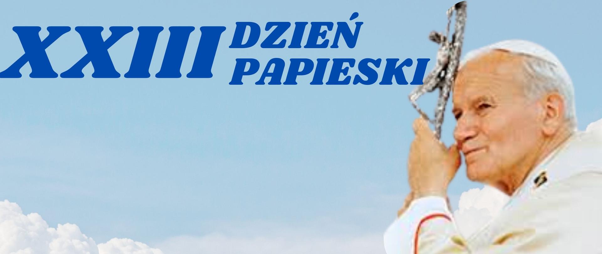 XXIII Dzień Papieski- 15.10.2023 - Parafia pw. św. Michała Archanioła w Mordach