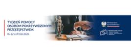 Tydzień Pomocy Osobom Pokrzywdzonym Przestępstwem 16- 22 luty 2026 roku, Ministerstwo Sprawiedliwości, Nieodpłatne usługi - pomoc prawna, - porady obywatelskie, - mediacja