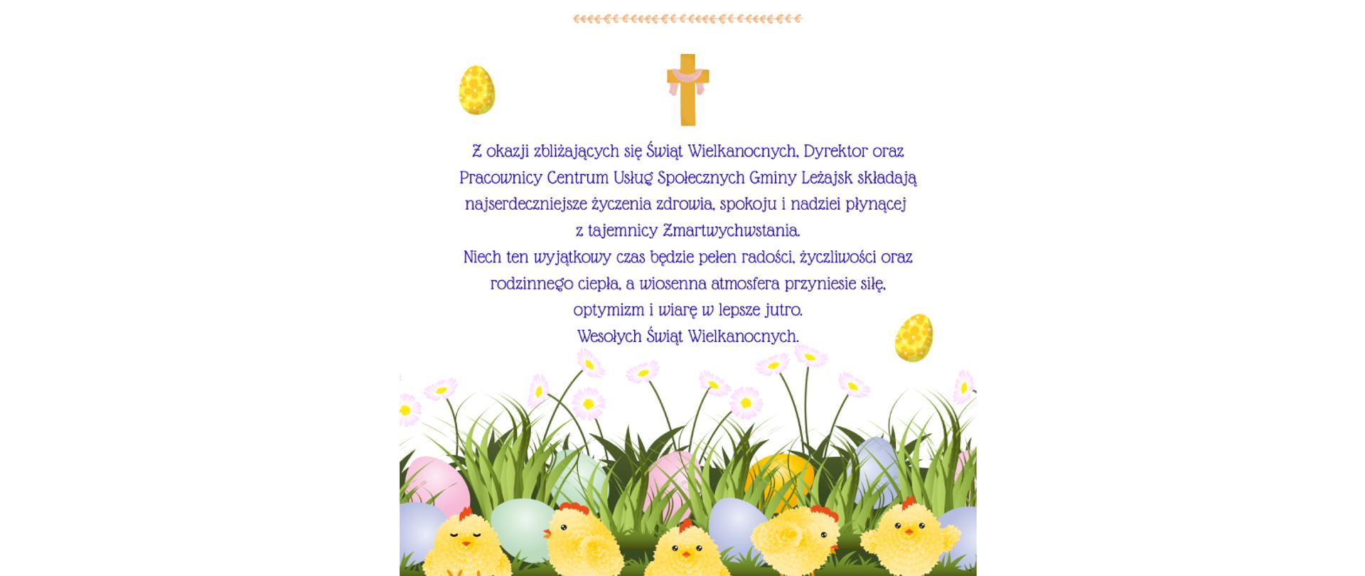 Najserdeczniejsze życzenia zdrowych, radosnych i spokojnych Świąt Wielkiej Nocy