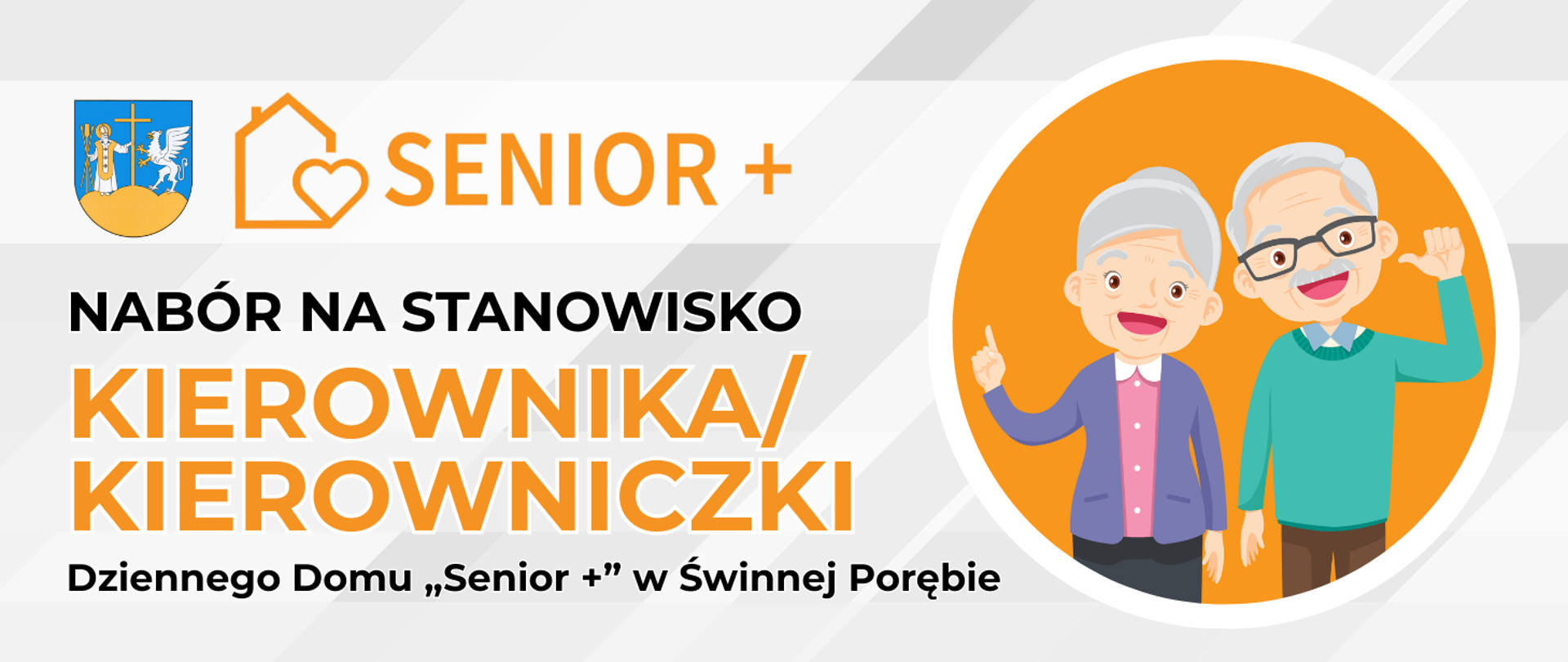 Nabór na stanowisko Kierownika/Kierowniczki Dziennego Domu „Senior +” w Świnnej Porębie