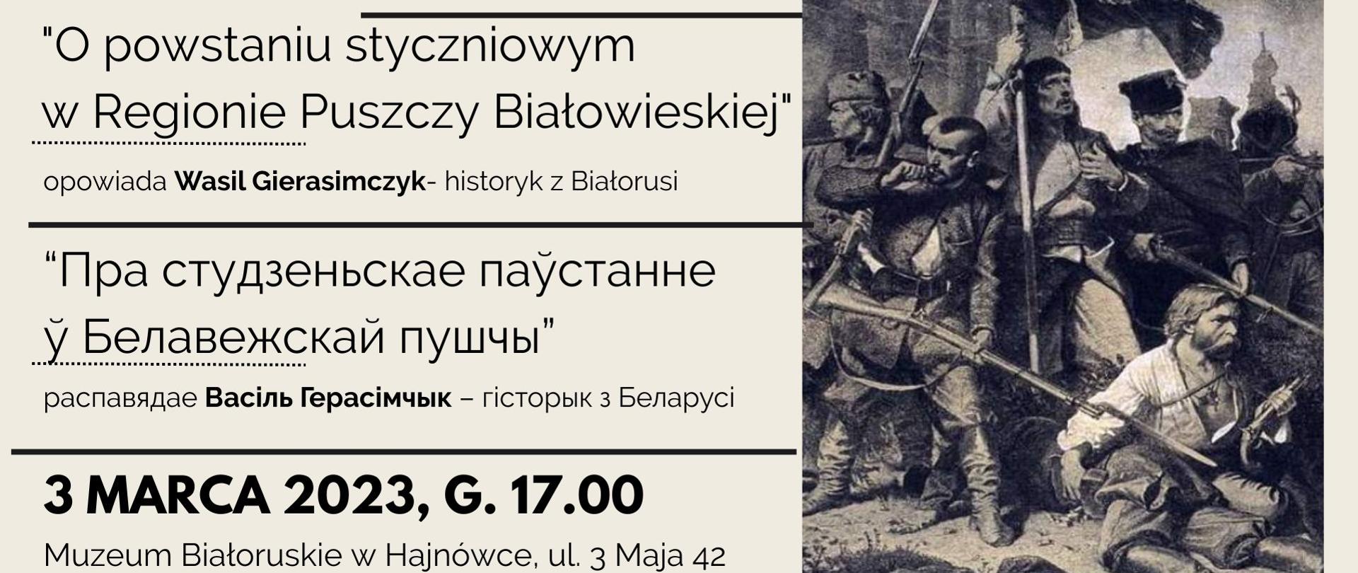 Plakat promujący wydarzenie. Na szarym tle grafika powstańców, obok napisy - informacje organizacyjne