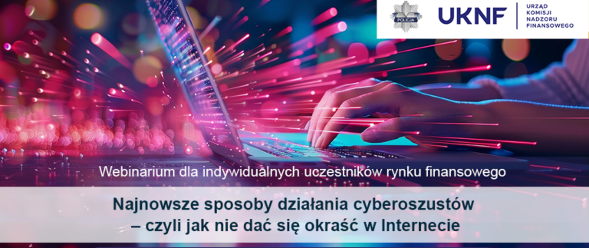 Webinarium dla indywidualnych uczestników rynku finansowego