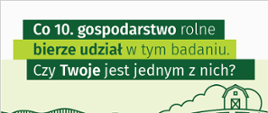 Plakat promocyjny badania: Zintegrowane statystyki dotyczące gospodarstw rolnych (R-SGR)