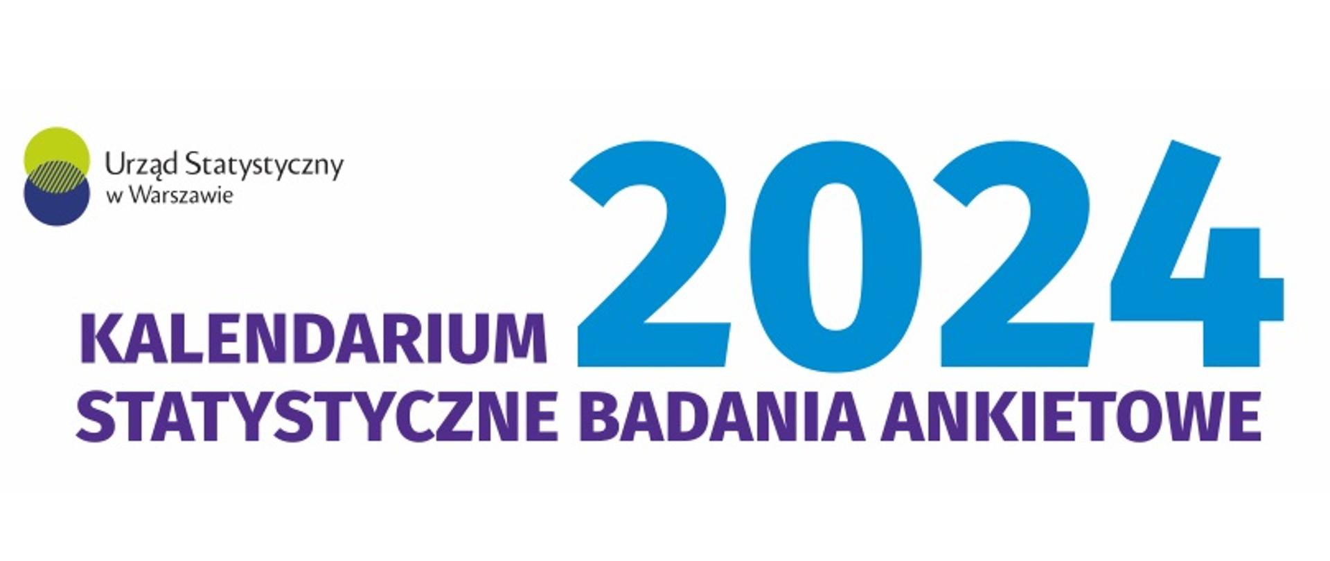 Kalendarium badań ankietowych 2024