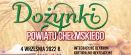Zaproszenie na Dożynki Powiatu Chełmskiego