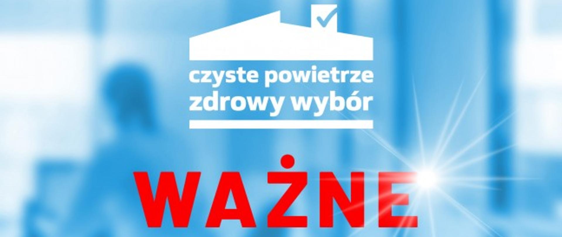Informacja dotycząca programu Czyste powietrze
