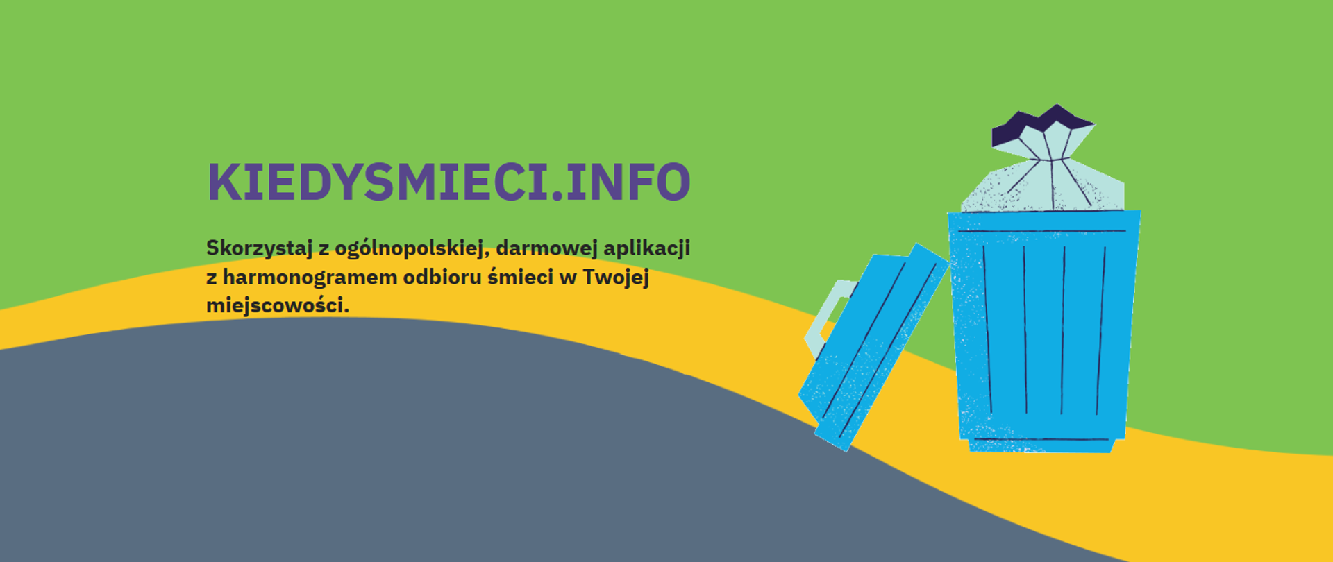 Aplikacja mobilna Kiedy śmieci ?