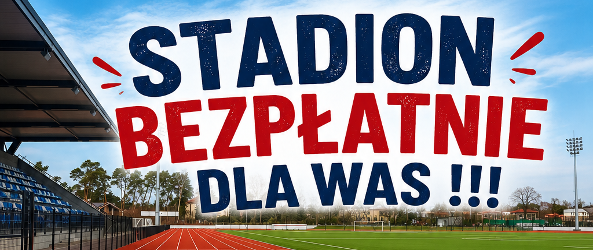 Bezpłatny stadion dla uczniów w wakacje!