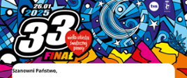 Plakat informacyjny na temat 33. Finału Wielkiej Orkiestry Świątecznej Pomocy