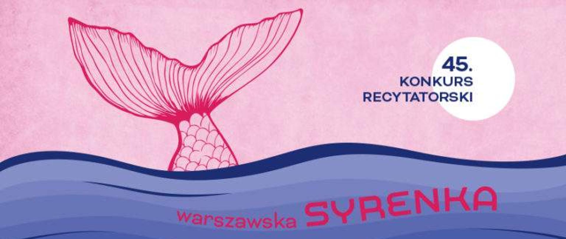 Rybi ogon wystający z wody. 45 konkurs recytatorski Warszawska Syrenka