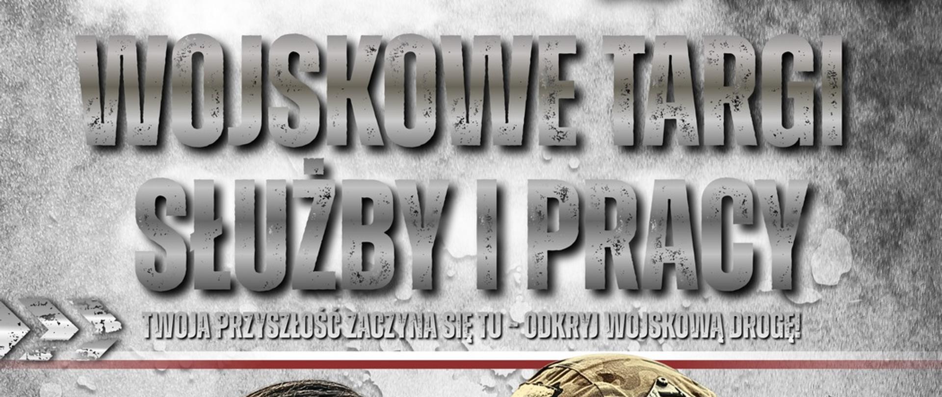 Wojskowe Targi Służby i Pracy
