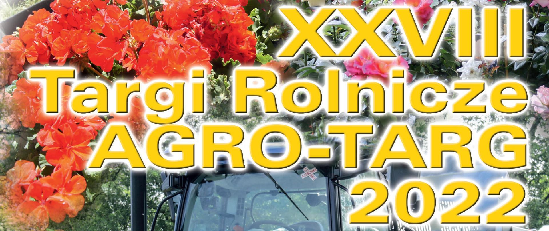 XXVIII Targi Rolnicze AGRO-TARG