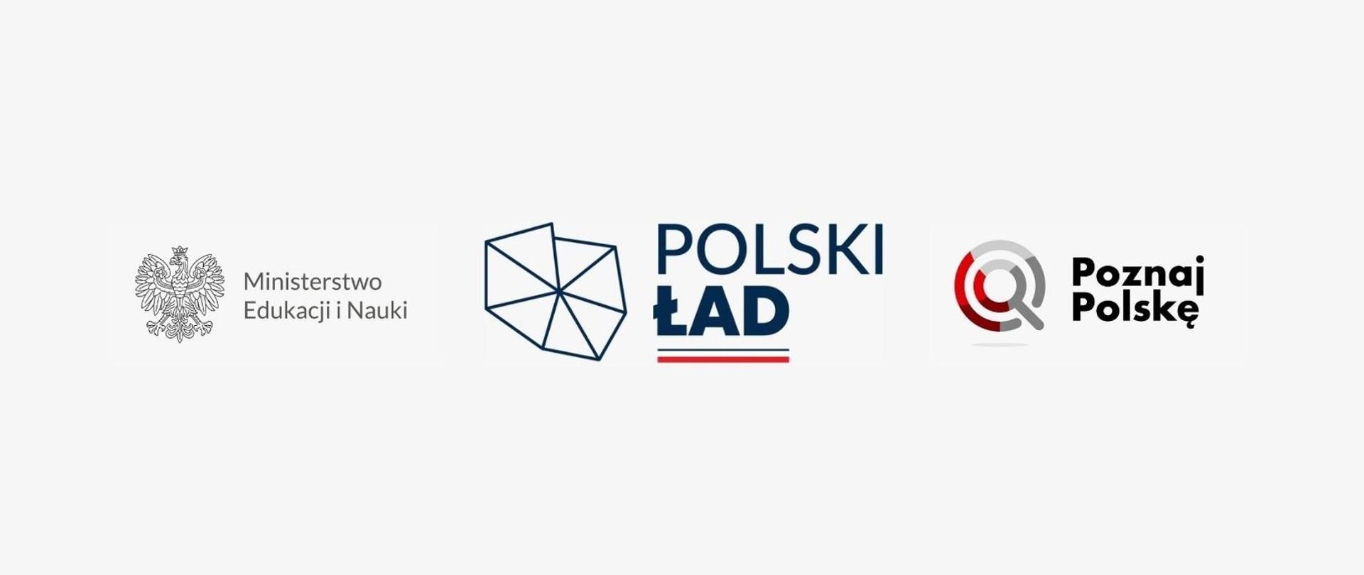 Od lewej: Ministerstwo Edukacji i Nauki, Polski Ład, Poznaj Polskę