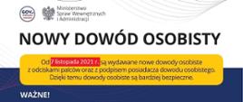 Nowe dowody osobiste od poniedziałku 8 listopada br.