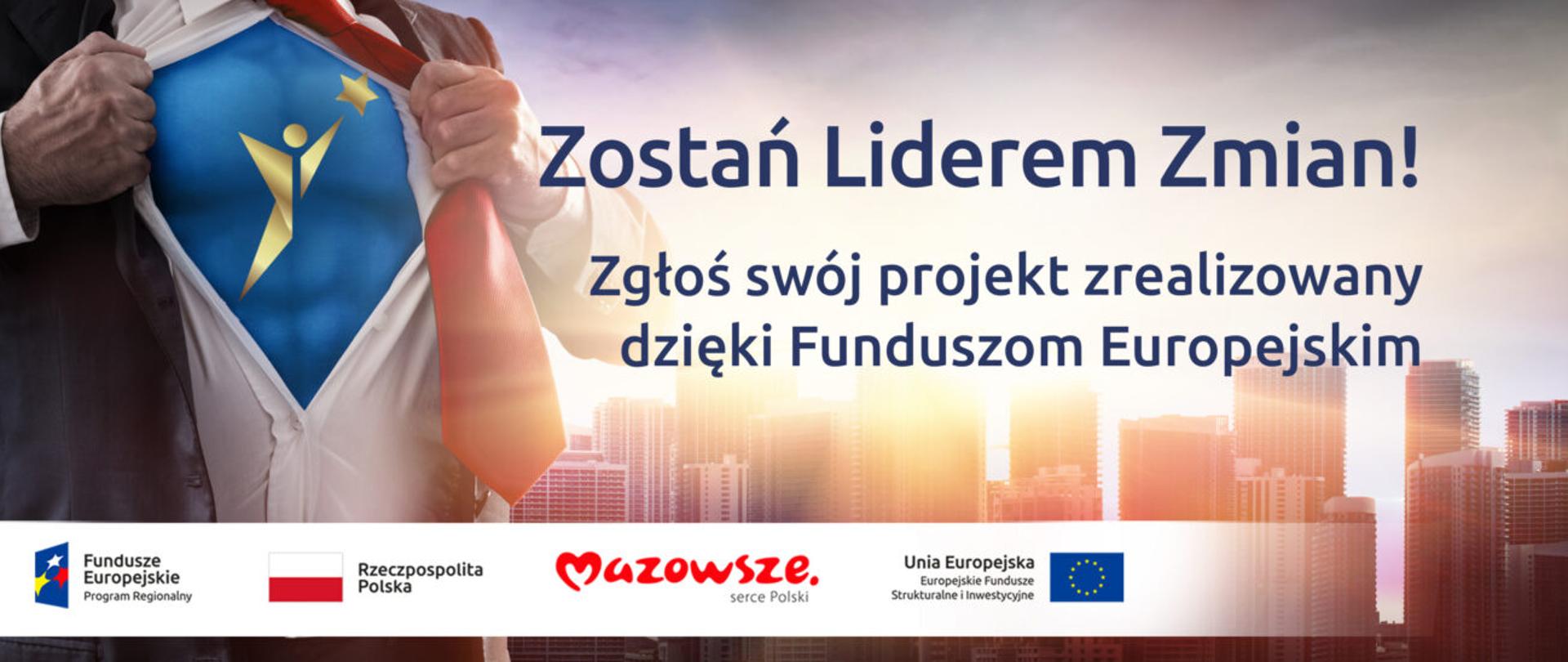 Banner promujący konkurs pn. Zostań Liderem Zmian!