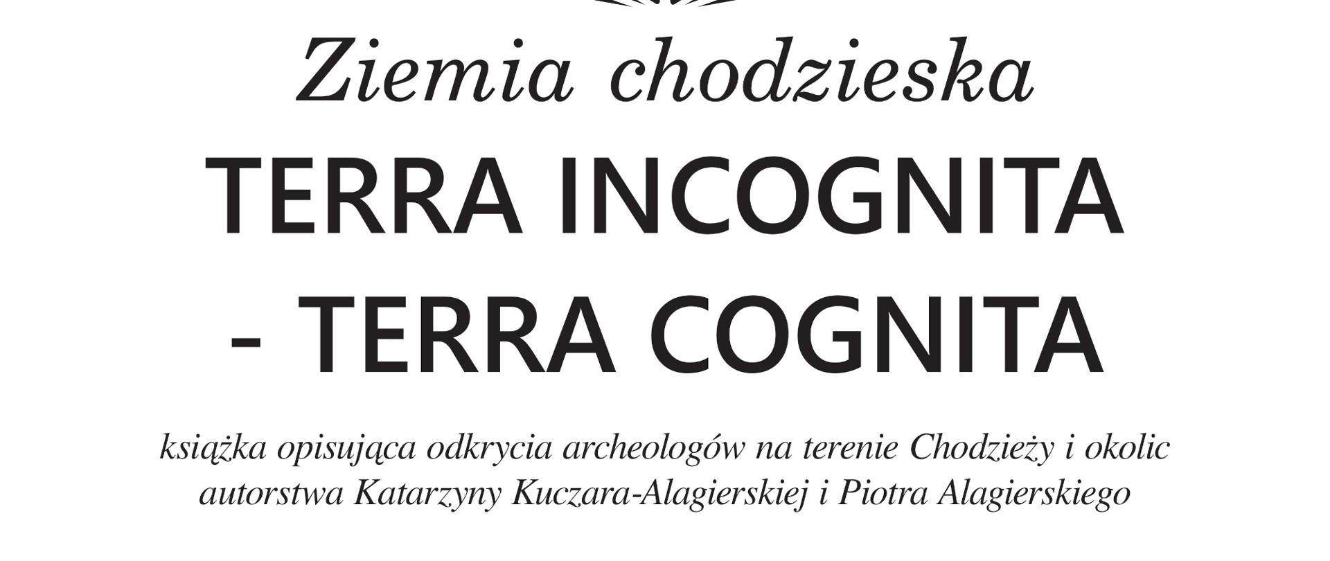 Plakat - promocja książki Terra Incognita - Terra cognita