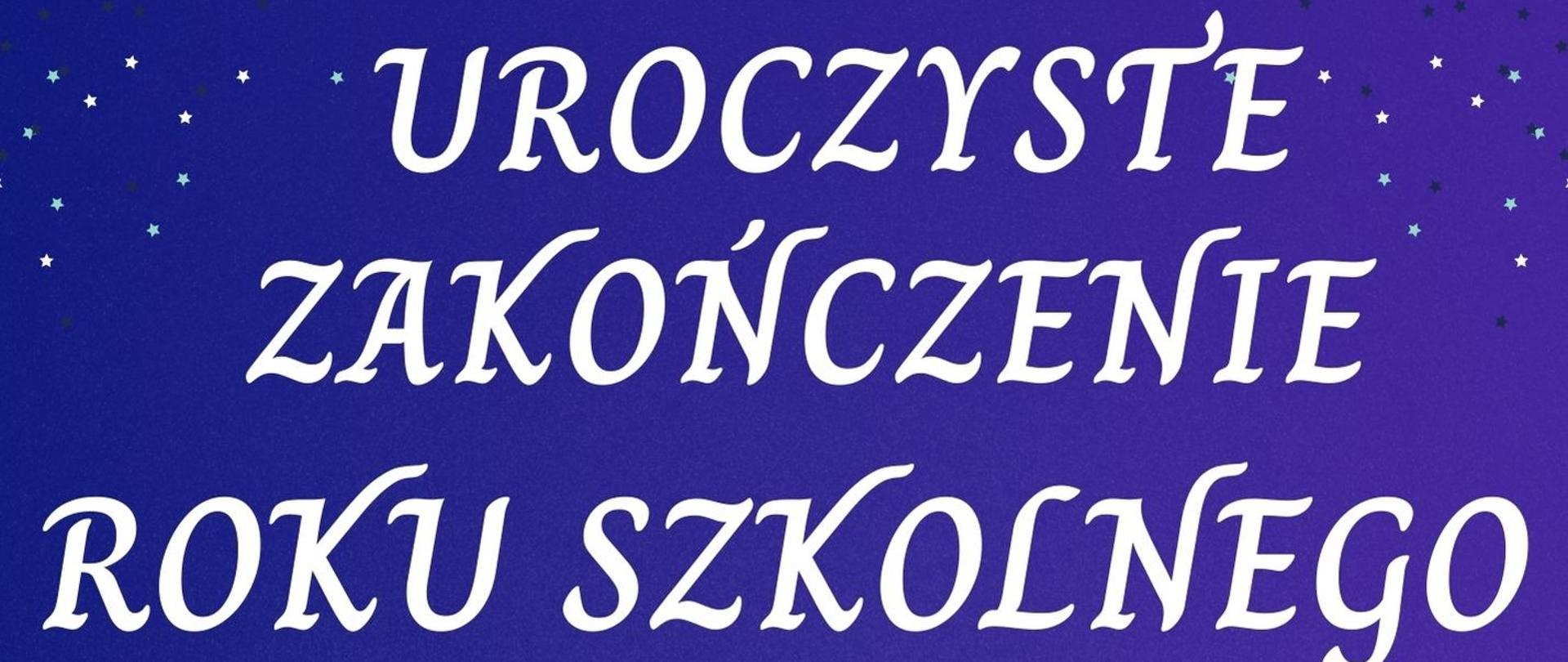 zakończenie roku szkolnego