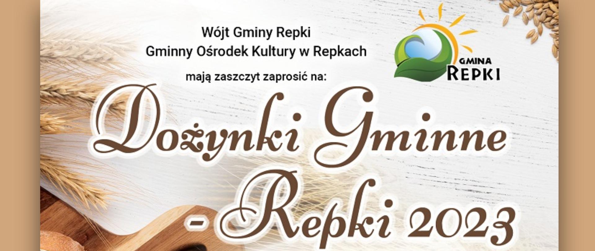 Na banerze napis Dożynki Gminne Repki 2023 , logo gminy, oraz nazwa organizatora