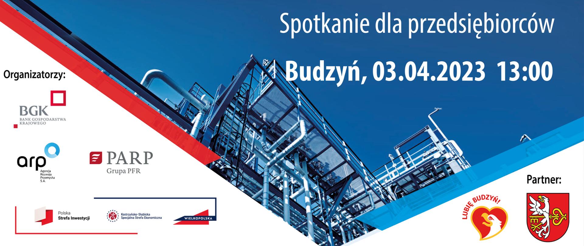 Spotkanie dla przedsiębiorców, Budzyń 3.04.2023 godz. 13:00
