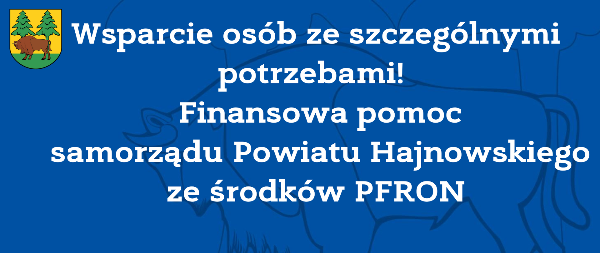 Wsparcie osób ze szczególnymi potrzebami! Finansowa pomoc samorządu Powiatu Hajnowskiego ze środków PFRON
