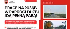 banner promocyjny inwestycji zadania „Przebudowa drogi powiatowej nr 2036B Paproć Duża – granica województwa”