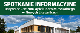 Spotkanie informacyjne COM Nowe Litewniki