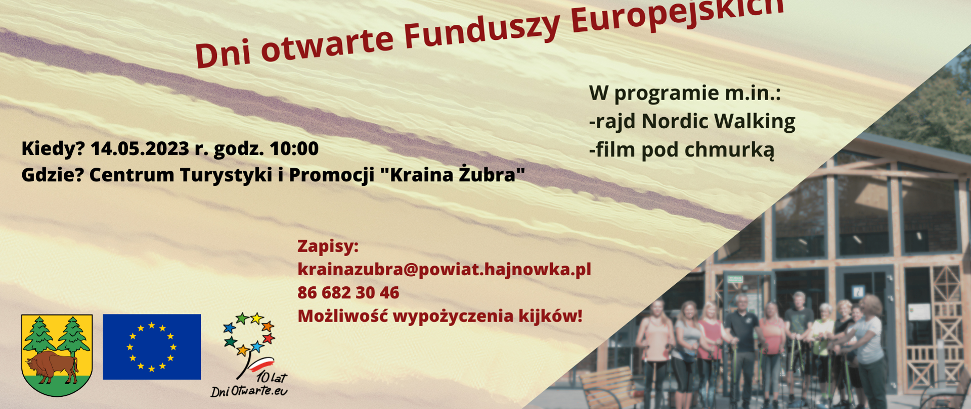 Plakat promujący wydarzenie - na kolorowym tle napisy organizacyjne, obok zdjęcie osób z kijkami a także logotypy - herb powiatu hajnowskiego, flaga Unii Europejskiej oraz Dni Otwartych