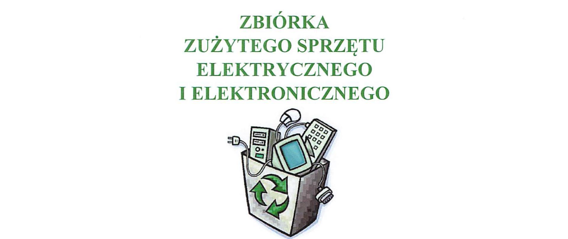 Zbiórka zużytego sprzętu elektronicznego