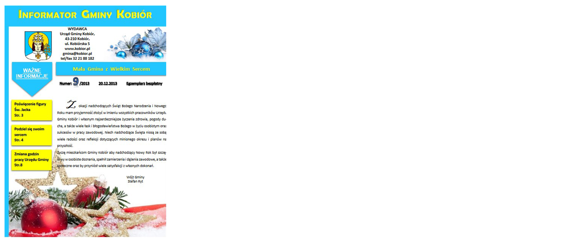 Zdjęcie przedstawia okładkę informatora Gminy Kobiór z grudnia 2013 roku na której widać najważniejsze informacje dla mieszkańców oraz bąbki choinkowe