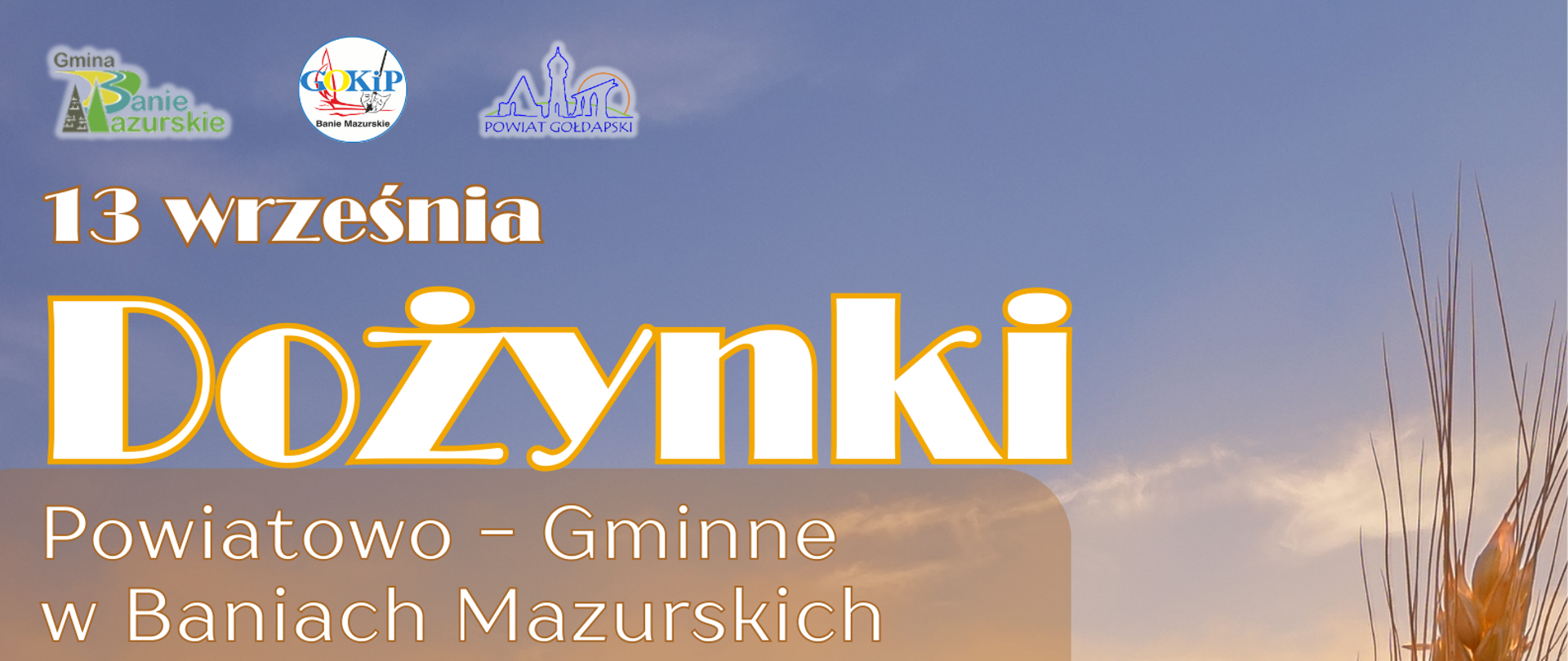 13 września - Dożynki Powiatowo-Gminne!