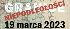 Koncert "Granice Niepodległości"