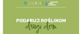 Plakat - drugie życie roślin, czyli wymiana roślinek w Chodzieży 