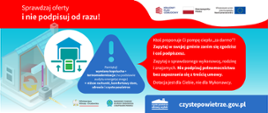 OSTRZEŻENIE DLA WNIOSKODAWCÓW I BENEFICJENTÓW
PROGRAMU „CZYSTE POWIETRZE”
