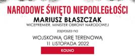 WOJSKOWA GRA TERENOWA organizowana w ramach obchodów Narodowego Dnia Niepodległości w dniu 11 listopada w Kolnie