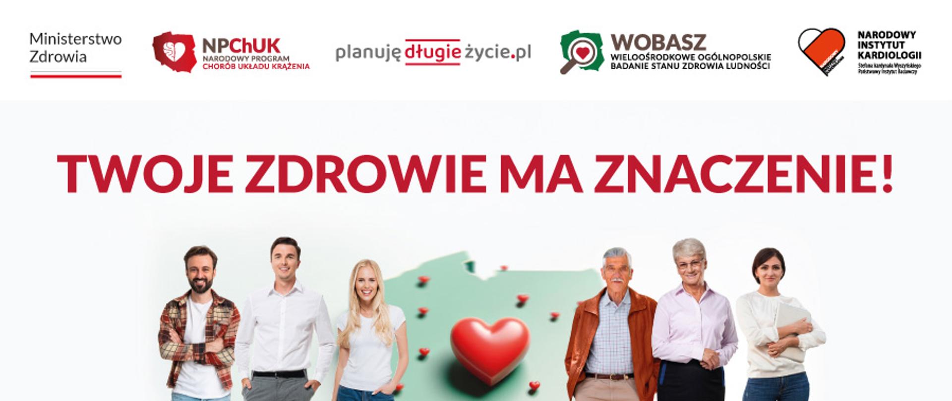 Plakat Ministerstwa Zdrowia zachęcający do udziału w bezpłatnym badaniu WOBASZ w kierunku chorób układu krążenia. Hasło: 'Twoje zdrowie ma znaczenie!'. Adres strony: wobasz.gov.pl