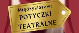 Potyczki teatralne 2023/2024