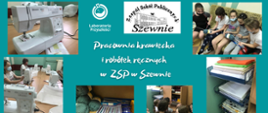 Laboratoria Przyszłości w ZSP w Szewnie