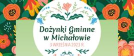 Dożynki Gminne w Michałowie - 3 września 2023 rok