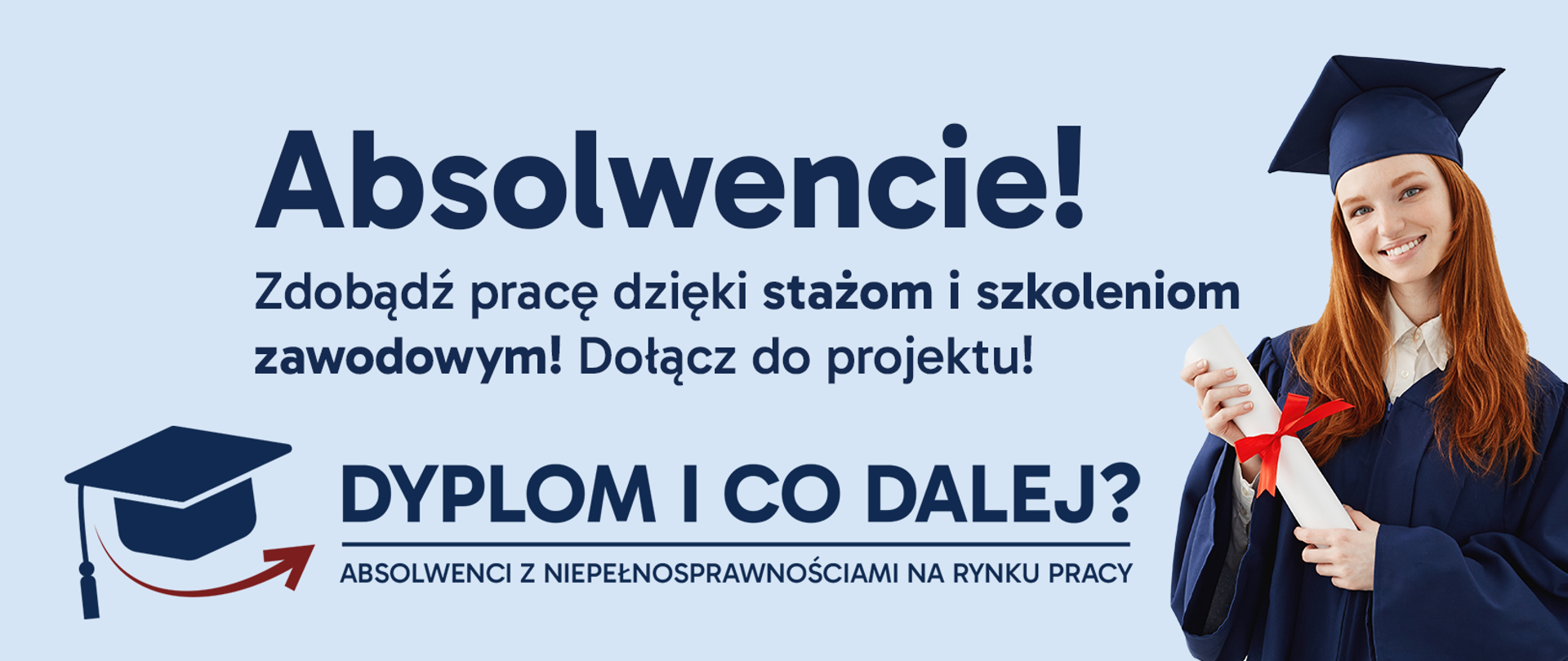 plakat informujący o możliwościach absolwentów z niepełnosprawnościami na rynku pracy. Szczegóły w złączonym pliku