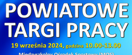 Powiatowe Targi Pracy 